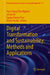 Digital Transformation and Sustainability: Methods and Applications by Ngoc Dang Khoa Nguyen