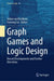 Graph Games and Logic Design: Recent Developments and Further Directions by Johan Van Benthem