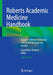 Roberts Academic Medicine Handbook: A Guide to Achievement and Fulfillment for Academic Faculty by Laura Weiss Roberts