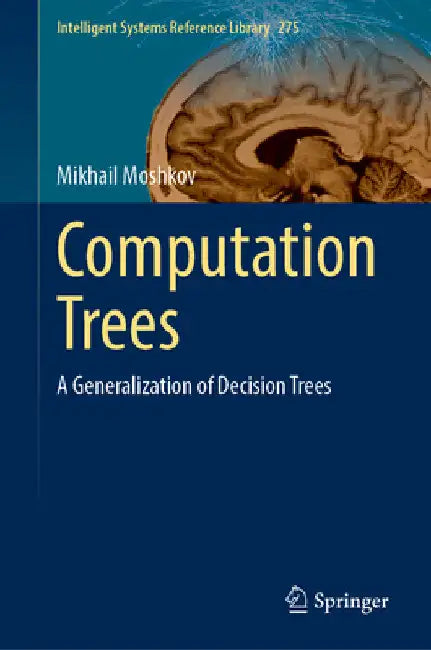 Computation Trees: A Generalization of Decision Trees by Mikhail Moshkov