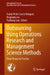 Outsourcing Using Operations Research and Management Science Methods: From Theory to Practice by Fausto Pedro García Márquez