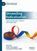 Unravelling Radicalisation: Exploring Concepts, Contexts, and Perspectives by Gilbert McLaughlin