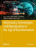 Informatics, Technologies and Digitalization in the Age of Transformation by Asma Salman