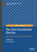 The 2024 Presidential Election: Key Issues and Regional Dynamics by Luke Perry