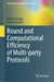 Round and Computational Efficiency of Multi-party Protocols by Michele Ciampi