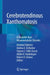 Cerebrotendinous Xanthomatosis: A Treatable Rare Neurometabolic Disorder by Antonio Federico
