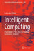 Intelligent Computing: Proceedings of the 2025 Computing Conference, Volume 1 by Kohei Arai