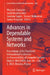 Advances in Dependable Systems and Networks: Proceedings of the Twentieth International Conference on Dependability of Computer Systems Depcos-Relcome by Wojciech Zamojski