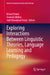Exploring Interactions Between Linguistic Theories, Language Learning and Pedagogy by Minati Panda, Suneeta Mishra, Judit Baranyiné Kóczy