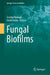 Fungal Biofilms by Gordon Ramage