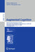 Augmented Cognition: 19th International Conference, AC 2025, Held as Part of the 27th Hci International Conference, Hcii 2025, Gothenburg, Sweden, Jun by Dylan D. Schmorrow