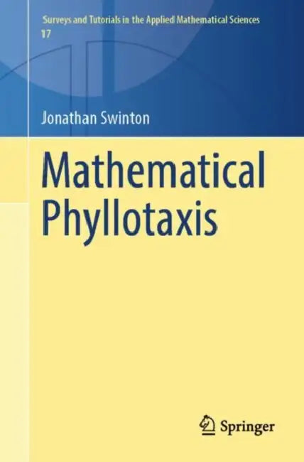 Mathematical Phyllotaxis by Jonathan Swinton