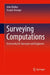 Surveying Computations: A Necessity for Surveyors and Engineers by John Walker