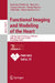 Functional Imaging and Modeling of the Heart: 13th International Conference, Fimh 2025, Dallas, Tx, Usa, June 1-5, 2025, Proceedings, Part II by Radomír Chabiniok
