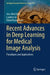 Recent Advances in Deep Learning for Medical Image Analysis: Paradigms and Applications by Yen-Wei Chen