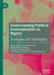 Understanding Political Communication in Nigeria: Strategies and Ideologies by Adigun Agbaje, Nosa Owens-Ibie, Abigail Ogwezzy-Ndisika