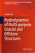 Hydrodynamics of Multi-purpose Coastal and Offshore Structures by Xuanlie Zhao