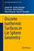 Discrete Isothermic Surfaces in Lie Sphere Geometry by Joseph Cho