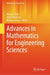 Advances in Mathematics for Engineering Sciences by Mangey Ram