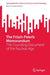 The Frisch-Peierls Memorandum: The Founding Document of the Nuclear Age by Bruce Cameron Reed