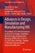 Advances in Design, Simulation and Manufacturing VIII: Proceedings of the 8th International Conference on Design, Simulation, Manufacturing: The Innov by Francisco J. G. Silva, Vitalii Ivanov, Arnaldo Manuel Guedes Pinto