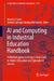 AI and Computing in Industrial Education Handbook: A Multidisciplinary Analysis from Early to Higher Education and Specialized Sectors by Marcelo V. Garcia
