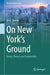 On New York's Ground: Dense, Diverse and Sustainable by Vítor Oliveira