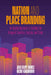 Nation and Place Branding: An Applied Approach to Building the Image of Countries, Regions, and Cities by Jose Filipe Torres, Recep Richie Karaburun
