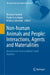 Non-Human Animals and People: Interactions, Agents and Materialities: An Overview from Southern South America by Romina Frontini, Paula Escosteguy, Mónica Salemme