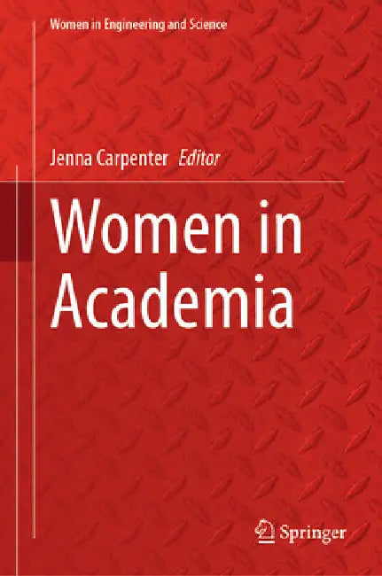 Women in Academia by Jenna P. Carpenter
