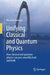 Unifying Classical and Quantum Physics: How Classical and Quantum Physics Can Pass Smoothly Back and Forth by Riccardo Fantoni