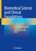 Biomedical Science and Clinical Foundations: A Case-Based Approach by Cynthia A. Standley