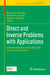 Direct and Inverse Problems with Applications: Extended Abstracts of the 2024 Gap Center Summer School by Marianna Chatzakou, Michael Ruzhansky, Karel Van Bockstal