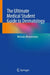 The Ultimate Medical Student Guide to Dermatology by Nicholas Brownstone