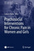 Psychosocial Interventions for Chronic Pain in Women and Girls by Laura A. Payne