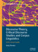 Discourse Theory, Critical Discourse Studies and Corpus Linguistics: A Practical Guide by Katy Brown