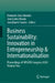 Business Sustainability: Innovation in Entrepreneurship & Internationalisation: Proceedings of Ispgaya Congress 2024: Volume Two by Fernando Luís Almeida, José Carlos Morais, José Duarte Santos
