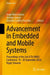 Advancement in Embedded and Mobile Systems by Jorge Marx Gómez