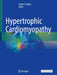 Hypertrophic Cardiomyopathy by Srihari S. Naidu