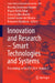 Innovation and Research - Smart Technologies and Systems: Proceedings of the Ci3 2024, Volume 2 by Marcelo Zambrano Vizuete, Miguel Botto Tobar, Sonia Casillas Martín