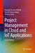 Project Management in Cloud and Iot Applications by Pramod Chandra P. Bhatt