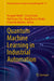 Quantum Machine Learning in Industrial Automation by Anupam Ghosh