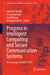 Progress in Intelligent Computing and Secure Communication Systems: Proceedings of Icaset 2025 by Chakib El Mokhi