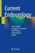 Current Endourology by Senol Tonyali