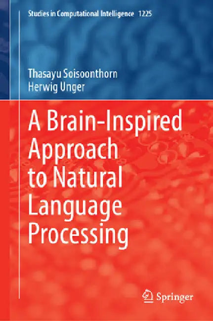 A Brain-Inspired Approach to Natural Language Processing by Thasayu Soisoonthorn