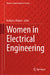 Women in Electrical Engineering by Kaitlyn J. Bunker