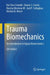Trauma Biomechanics: An Introduction to Injury Biomechanics by Kai-Uwe Schmitt