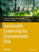 Sustainable Leadership for Environmental Risk by Haitham M. Alzoubi