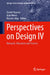 Perspectives on Design IV: Research, Education and Practice by Daniel Raposo