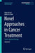 Novel Approaches in Cancer Treatment: Tumor Targeted Therapy by Nima Rezaei